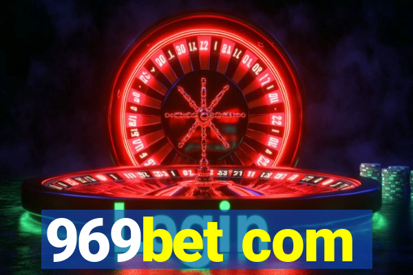 969bet com